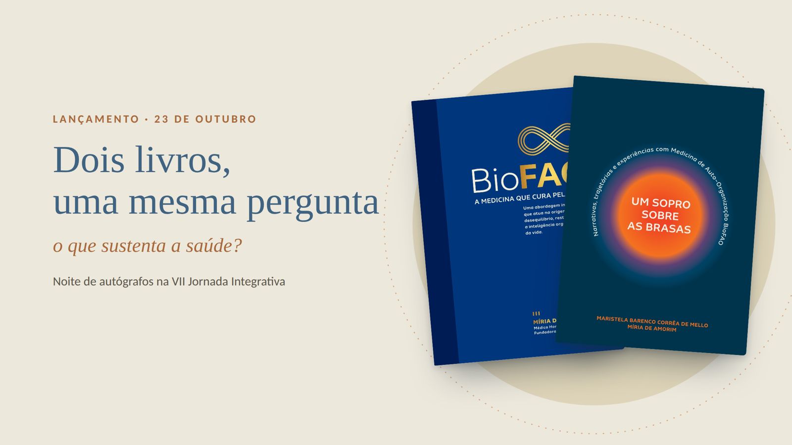 Arte do lançamento dos livros BioFAO: A Medicina que Cura pela Raiz e Um Sopro sobre as Brasas