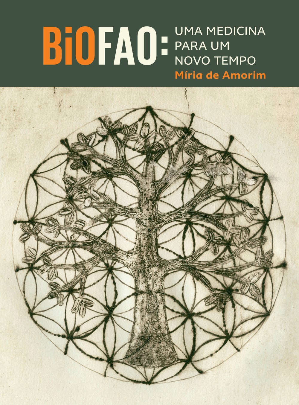 Capa do livro BioFAO: Uma Medicina para um Novo Tempo