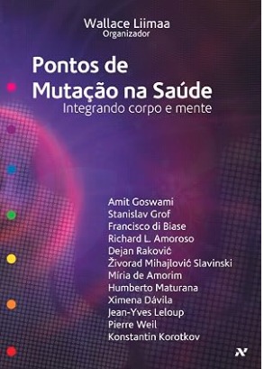 Capa do livro Pontos de Mutação na Saúde, organizado por Wallace Liimaa